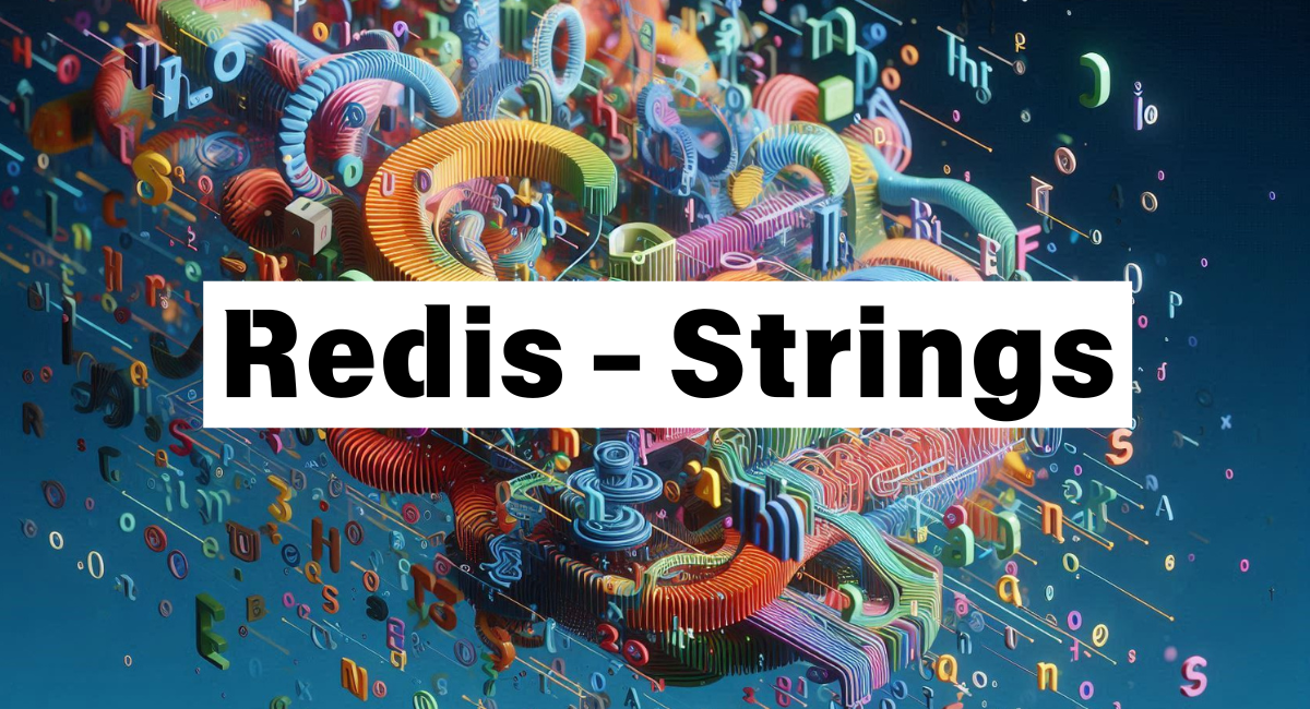 Redis Strings